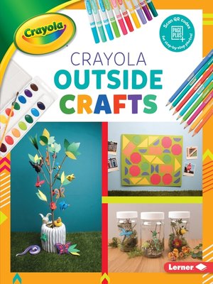 cover image of Crayola Outside Crafts